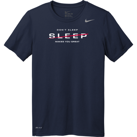 Don't Sleep Nike Team Legend Short Sleeve Tee